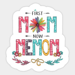 First Mom Now Memom Wildflowers Happy Mothers Day Sticker